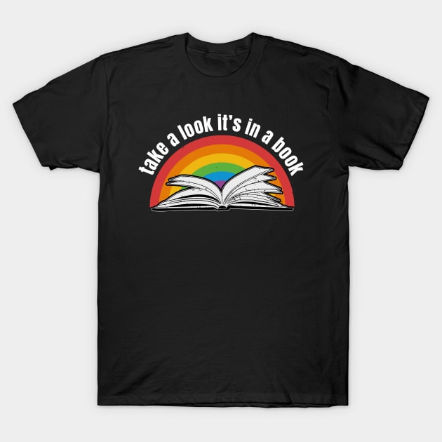 take a look, it's in a book reading rainbow T-Shirt by Batik Parang Art